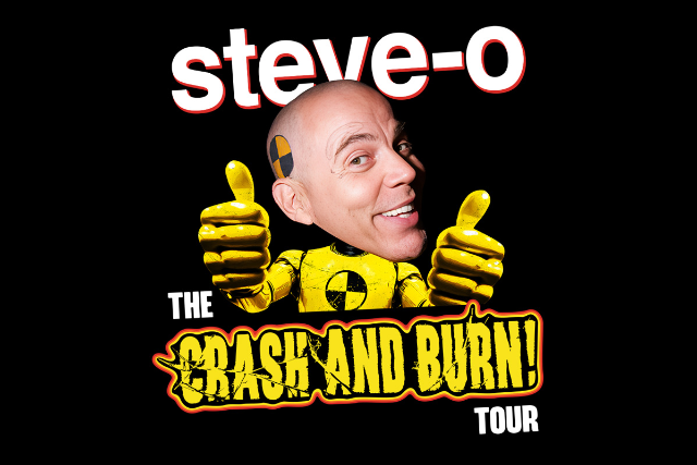 STEVE-O: THE CRASH & BURN TOUR
