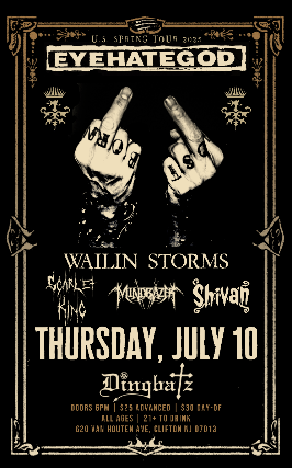 Eyehategod, Wailin Storms, Scarlet King, Mindrazer, Shivan