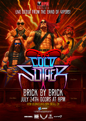 Cold Slither at Brick by Brick