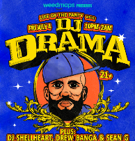 Life of the Party w/ DJ Drama + DJ Shellheart + Sean G & Drew Banga 🎧🔥