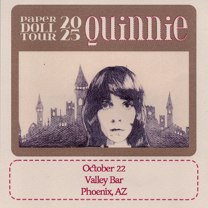 QUINNIE - THE PAPER DOLL TOUR