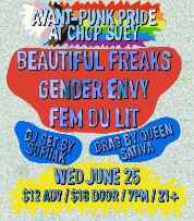 Avant-Punk Pride at Chop Suey