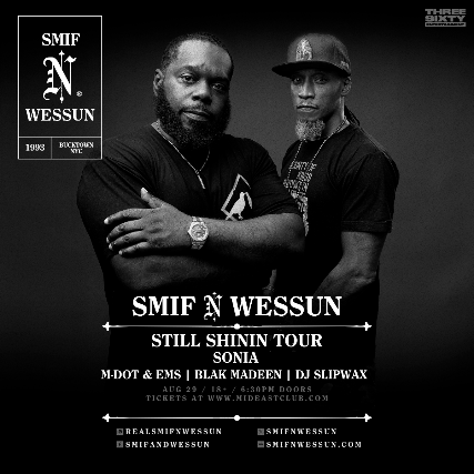 Smif N Wessun, M-Dot, EMS, Blak Madeen, DJ Slipwax