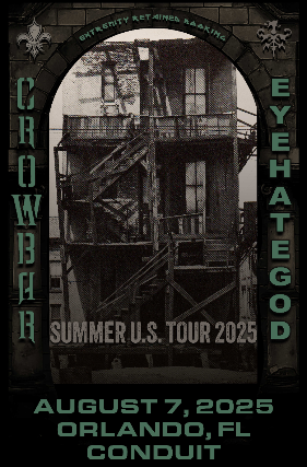 Eyehategod and Crowbar in Orlando