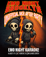 Emo Night Brooklyn X Emo Night Karaoke Unofficial MCR After Party!