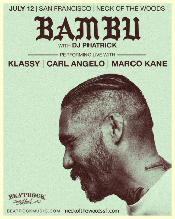 Bambu with DJ Phatrick/ Klassy/ Carl Angelo Marco Kane + Special guests
