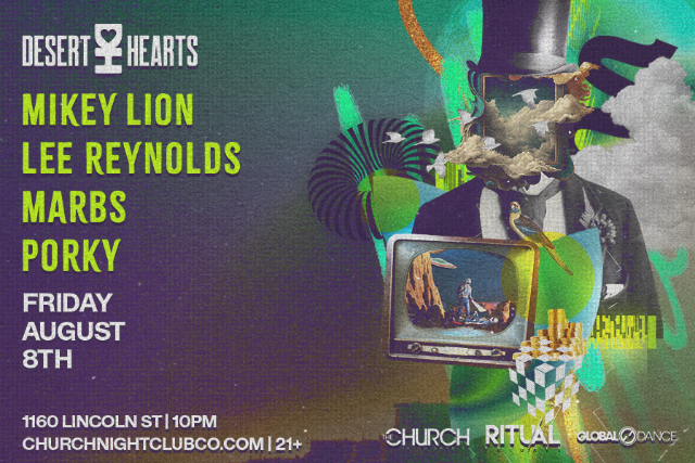 Ritual Fridays ft. Desert Hearts: Mikey Lion, Lee Reynolds, Marbs, Porky