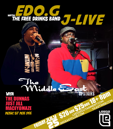 Ed O.G., J-Live, The Dunnas, Ju$t Jill, Maceyomaze, Moe Dee