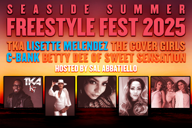 Seaside Summer Freestyle Fest 2025 ft. TKA, Lisette Melendez, The Cover Girls, C-Bank & Betty Dee of Sweet Sensation
