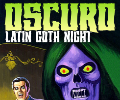 OSCURO Latin Goth Night