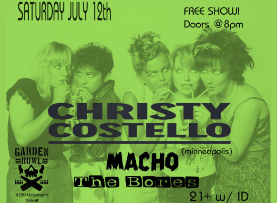 Christy Costello with Macho + The Bores