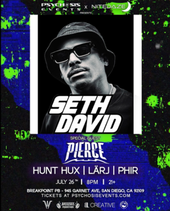 Psychosis Events & NiteDaze Presents: Seth David