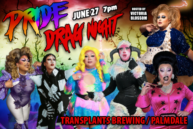 Pride Drag Night at Transplants