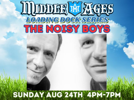 The Noisy Boys - Loading Dock Series