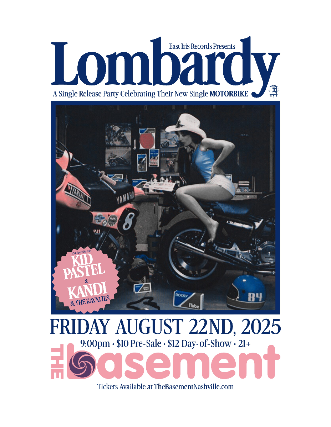 Lombardy "Motorbike" Single Release Show w/ Kid Pastel, Kandi & The Kavaties