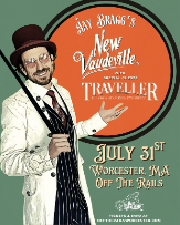 Jay Bragg’s New Vaudeville with special guests Traveller-The Chris Stapleton Experience