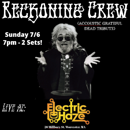 Reckoning Crew:  Acoustic Grateful Dead Tribute