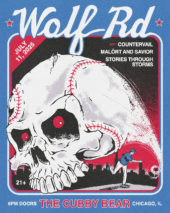 Wolf Rd w/ Countervail, Malört and Savior & Stories through Storms