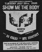 Show Me The Body with special guests No Guard and NYC Shootout