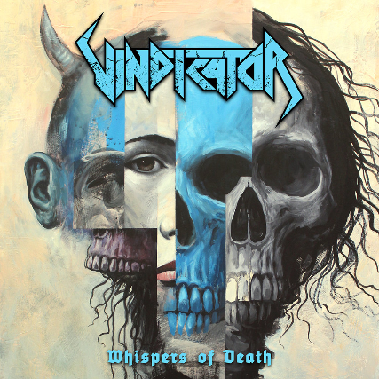 Vindicator, Graveripper, Pagan Impaler, Iron Bitch