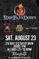 Raw Pain Down, Reckless Devotion, Red Stone Lane, Answer Infinity