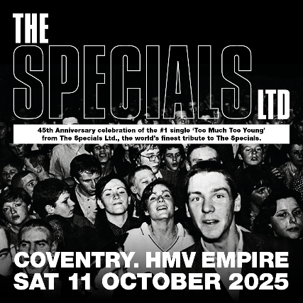 The Specials LTD - Too Much Too Young 45th Anniversary Tour