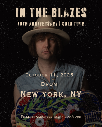 Aaron Lee Tasjan  - In The Blazes: 10th Anniversary Solo Tour