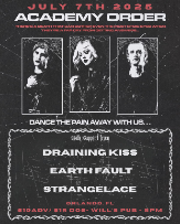 Academy Order, Draining Kiss, Earth Fault, and Strangelace