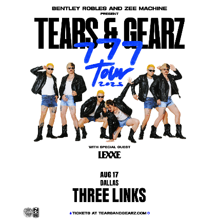Bentley Robles & ZEE MACHINE Present: TEARS & GEARZ