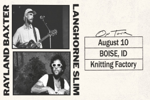 Rayland Baxter and Langhorne Slim