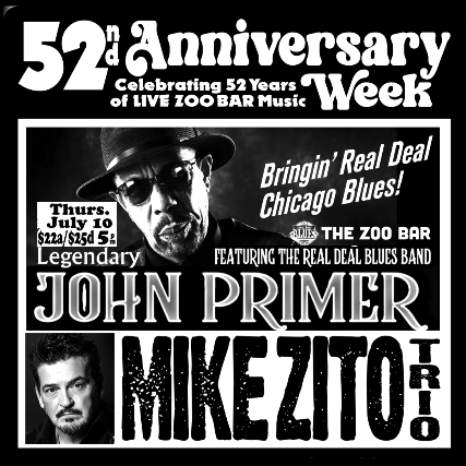 JOHN PRIMER | MIKE ZITO TRIO (ZOO BAR ANNIVERSARY WEEK)