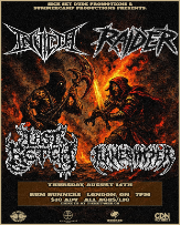 Invicta, Raider, Last Retch, Flamespitter
