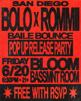 Bolo x Rommii - Baile Release Party