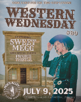 Western Wednesday #80: Sweet Megg w/ Prairie Thistle
