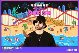 Shiba San: Freedom Fest Afterparty