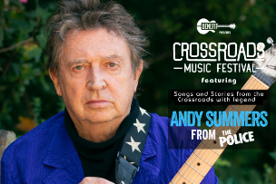 Crossroads Music Festival 2025 w/ Andy Summers from The Police