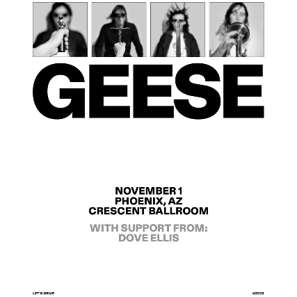 GEESE - THE GETTING KILLED TOUR
