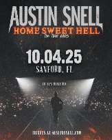 Austin Snell: Home Sweet Hell Tour