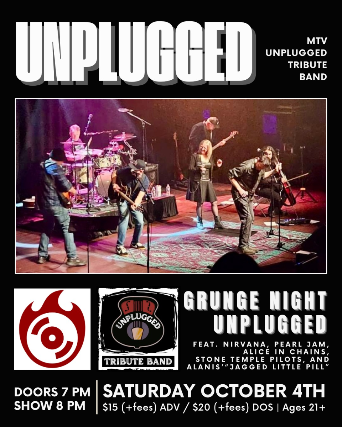 UNPLUGGED - MTV UNPLUGGED TRIBUTE - GRUNGE NIGHT - Flour City Station