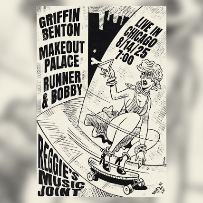 Makeout Palace + Griffin Benton (co-headline) with Runner and Bobby