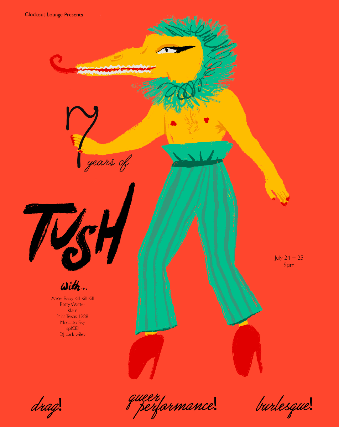 Clock-Out Lounge Presents: TUSH! 7 Year Anniversary!!