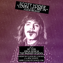 Clock-Out Lounge Presents:  Scott Yoder Album Release w/ Mt Fog, Erica Rose & The Ragged School