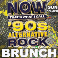 BOOZY BRUNCH (90'S ALT ROCK)
