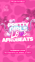 Pretty Girls Love Afrobeats