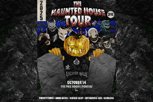 HAUNTED HOUSE PRESENTS: NIGHTCRAWLER TOUR