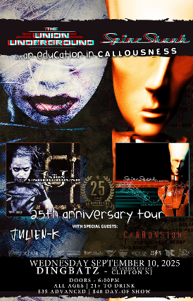 The Union Underground, Spineshank, Julien-K, Carbon Stone