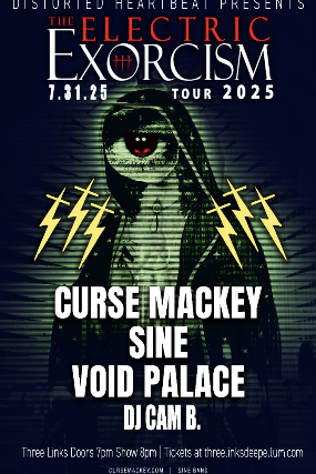 Curse Mackey, Sine, Void Palace, DJ Cam B