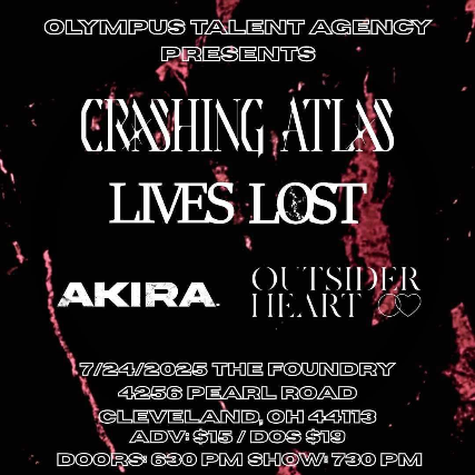 Crashing Atlas, Lives Lost, Akira, Outsider Heart