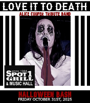 HALLOWEEN PARTY with ALICE COOPER TRIBUTE "LOVE IT TO DEATH" plus REFRIED HALLOWEEN PARTY with ALICE COOPER TRIBUTE "LOVE IT TO DEATH" plus REFRIED