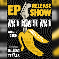 Who Saved Who, Tall Grass, Tessas